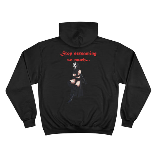 "Stop screaming" hoodie